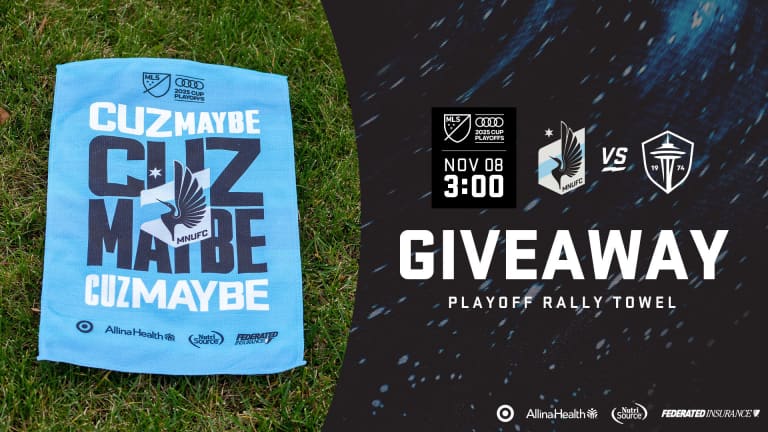 2025_MNUFC_Playoffs_Rally-Towel_Giveaway_KB_1-1_1920x1080
