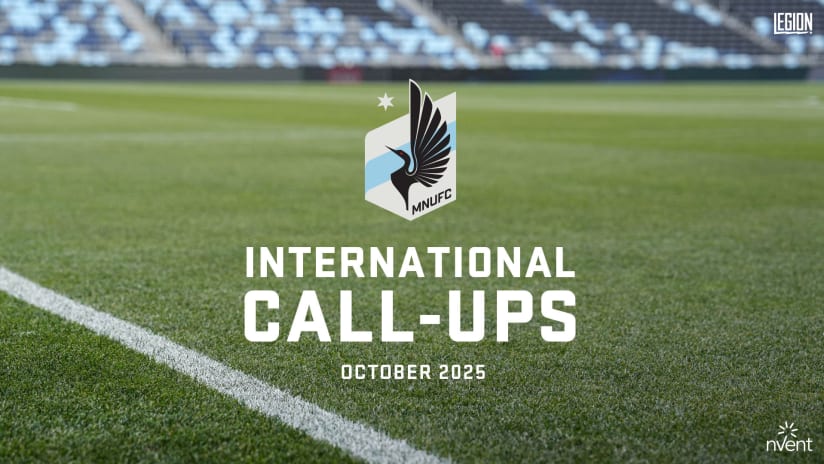 2025_MNUFC_InternationalCallups_October_Cover_KB_1920x1080_1-1